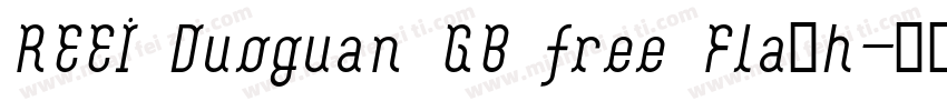REEI Duoguan GB free Flash字体转换